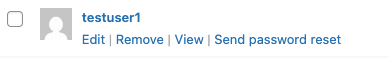 Screenshot showing the user options which are available when hovering over a user.
These include:
Edit, Remove, View and send password reset.