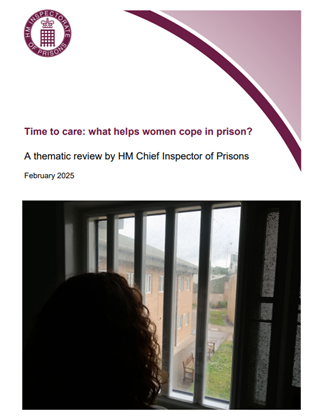 Screenshot of the cover of HMIP report "Time to care: what helps women cope in prison" featuring the back of a woman's head as she looks out of a dark cell through a barred window. 