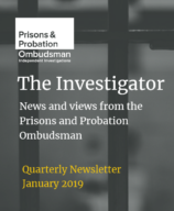 Investigator, Prisons and Probation Ombudsman, newsletter