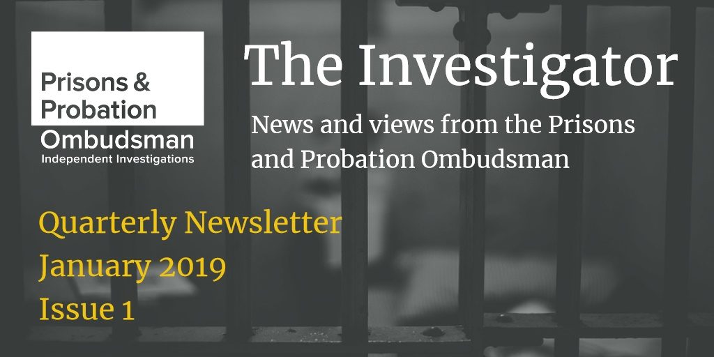 Prisons and Probation Ombudsman, newsletter, The Investigator