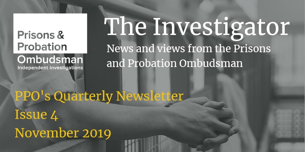The Investigator, Prisons and Probation Ombudsman, newsletter