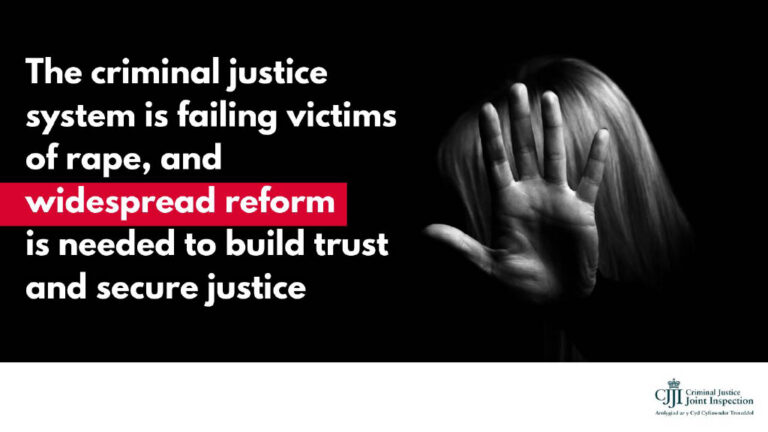 The criminal justice system is failing victims of rape, and widespread reform is needed to build trust and secure justice
