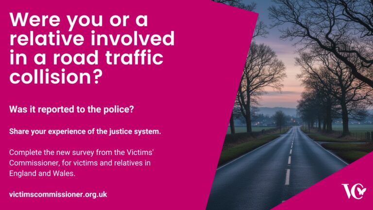 Graphic for a survey on road traffic collisions. It shows somber floral tributes on a roadside and text that asks: "Were you or a relative involved in a road traffic collision?" It invites victims and relatives in England and Wales to complete a survey from the Victims' Commissioner.