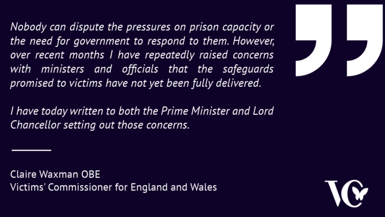 Graphic featuring a quote from Claire Waxman OBE, Victims' Commissioner for England and Wales, on the prisoner early release policy review. The quote states that pressures on prison capacity are recognised, but safeguards promised to victims have not yet been fully delivered, and that concerns have been raised with the Prime Minister and Lord Chancellor. The Victims' Commissioner logo appears in the bottom-right corner.